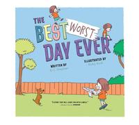 The Best Worst Day Ever