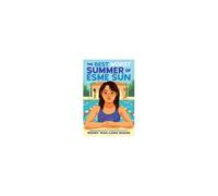 The Best Worst Summer Of Esme Sun