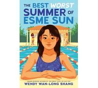 The Best Worst Summer of Esme Sun