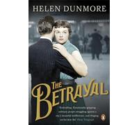 The Betrayal: A touching historical novel from the Women’s Prize-winning author of A Spell of Winter