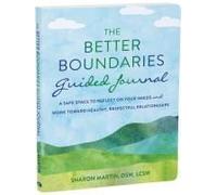 The Better Boundaries Guided Journal