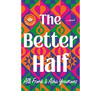 The Better Half: A Novel