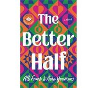 The Better Half by Asha Youmans Asha Youmans (Auteur)