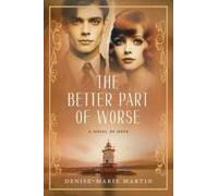 The Better Part Of Worse