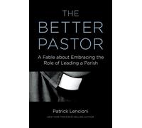 The Better Pastor