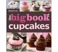 The Betty Crocker The Big Book Of Cupcakes