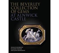 The Beverley collection of gems at Alnwick castle