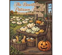 The Bewitching Pâtisson Patch: Home & Patch