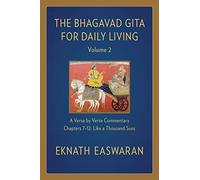 The Bhagavad Gita For Daily Living, Volume 2