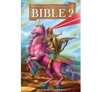 The Bible 2: All Hail the King of the Jews, Baby! (Volume 1)