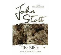 The Bible : A Book Like No Other (The Contemporary Christian) By John Stott