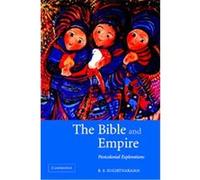 The Bible And Empire R. S. Sugirtharajah (Auteur)