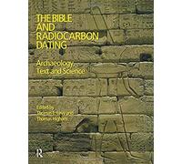 The Bible And Radiocarbon Dating