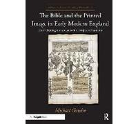 The Bible And The Printed Image In Early Modern England