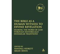 The Bible As A Human Witness To Divine Revelation