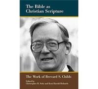 The Bible as Christian Scripture by Edited by Christopher R Seitz & Edited by Kent Harold Richards Edited by Christopher R Seitz Edited by Kent Harold Richards (Auteur)