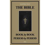 The Bible Book By Book And Period By Period