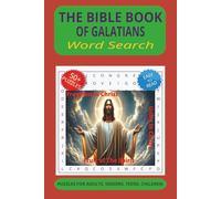 The Bible Book of Galatians Word Search Puzzle Book: Word Searches with Easy to Read Print about The Bible Book of Galatians, Set Free by Grace, Grace ... Gift for Vacations, Holidays & Free Times
