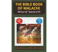 The Bible Book of Malachi Word Search Puzzle Book: Word Searches with Easy to Read Print about The Bible Book of Malachi, A Call to Pure Worship, ... | 50+ Puzzles..Gift for Vacations, Holidays