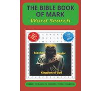 The Bible Book of Mark Word Search Puzzle Book: Word Searches with Easy to Read Print about The Bible Book of Mark, The Servant King, Miracles of the ... Gift for Vacations, Holidays & Free Times