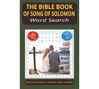 The Bible Book of Song of Solomon Word Search Puzzle Book: Word Searches with Easy to Read Print about The Bible Book of Song of Solomon, Song of ... | 50+ Puzzles... Gift for Vacations, Holidays