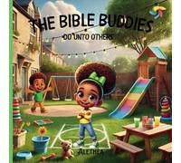 The Bible Buddies: Do Unto Others