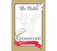 The Bible Crossword: Crossword Puzzles with easy to read print about The Bible, Jesus, Grace and More | 6x9 inches, 50+ Puzzles| Great for gifts, Holidays ,Bible Study Groups and relaxation.