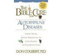 The Bible Cure For Autoimmune Diseases