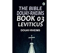 The Bible Douay-Rheims Book 03: Leviticus