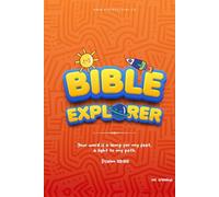 The Bible Explorer Daily Devotional: Vol 4