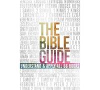 The Bible Guide A Concise Overview of All 66 Books by B amp h Editorial Staff B amp h Editorial Staff (Auteur)