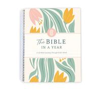 The Bible In A Year : A 52-Week Study Through Gods Word - Spiral Bible Study Guide 52-Week Women's Bible Study Plan