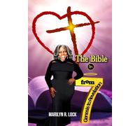 The Bible in Seven: From Genesis to Revelation