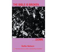 The Bible Is Broken...Down