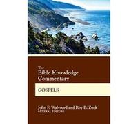 The Bible Knowledge Commentary Gospels (Bk Commentary) - [Version Originale] Inconnu (Auteur)