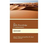 The Bible Knowledge Commentary History