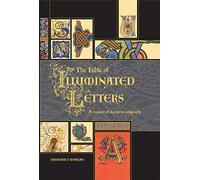 The Bible of Illuminated Letters Margaret Morgan (Auteur)