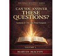 THE BIBLE QUESTION SERIES - VOLUME 1: Can You Answer These Questions?