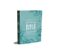 The Bible Recap: A One-Year Guide to Reading and Understanding the Entire Bible, Sage Floral Imitation Leather
