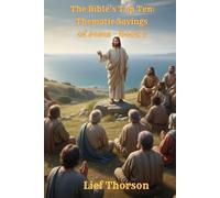 The Bible’s Top Ten: Thematic Sayings of Jesus