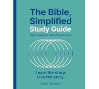 The Bible, Simplified Study Guide plus Streaming Video: Learn the story. Live the story.