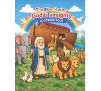 The Bible Stories, God is Almighty: Coloring Book
