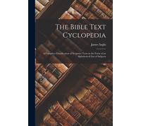 The Bible Text Cyclopedia