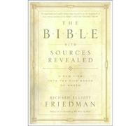 The Bible With Sources Revealed by Richard Elliott Friedman Paperback Book Richard E. Friedman (Auteur)