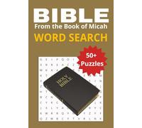 The Bible Word Search - From the Book of Micah: Discover Micah’s Message of Hope and Humility Through Bible Word Puzzles | 6 x 9 inches | 50+ Puzzles, 110 pages