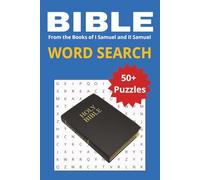 The Bible Word Search - From the Books of 1 Samuel and 2 Samuel: Explore the Lives of Samuel, Saul, and David Through Bible Word Puzzles | 6 x 9 inches | 50+ Puzzles, 110 pages