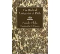 The Biblical Antiquities of Philo Pseudo-Philo (Auteur)