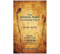 The Biblical Basis Of Listening Prayer