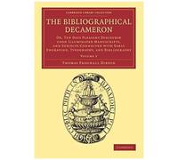 The Bibliographical Decameron - Volume 3