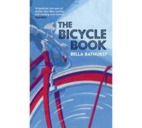 The Bicycle Book Bella Bathurst Bella Bathurst (Auteur)